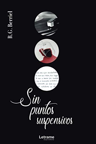 Sin puntos suspensivos (Novela, Band 1)