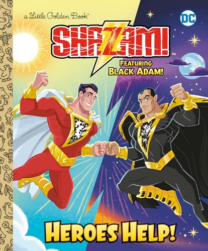 Heroes Help!: Featuring Black Adam! (Dc Shazam!: Featuring Black Adam!: Little Golden Book)