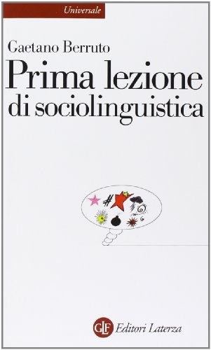 Prima lezione di sociolinguistica (Universale Laterza. Prime lezioni)