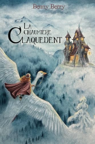 La Chaumière Claquedent