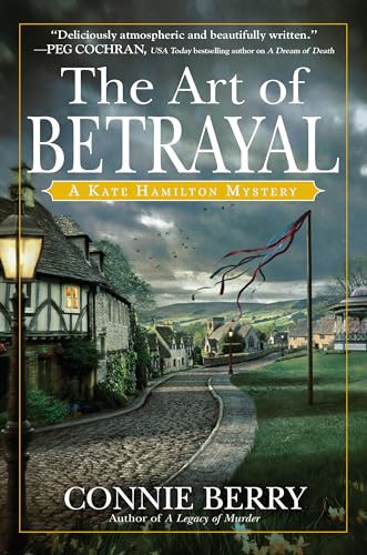 The Art of Betrayal: A Kate Hamilton Mystery