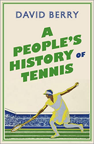 A People's History of Tennis von Pluto Press (UK)