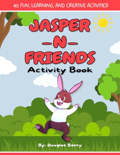 Jasper-n-Friends Activity Book von Independently published