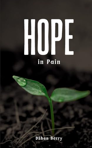 Hope in Pain von Bookleaf Publishing
