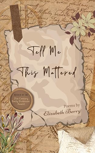 Tell Me This Mattered von Bookleaf Publishing