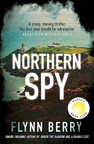 Northern Spy: A Reese Witherspoon's Book Club Pick von ORION PUBLISHING GROUP LTD