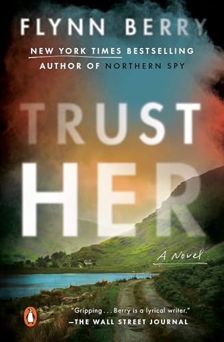 Trust Her: A Novel von Penguin Publishing Group