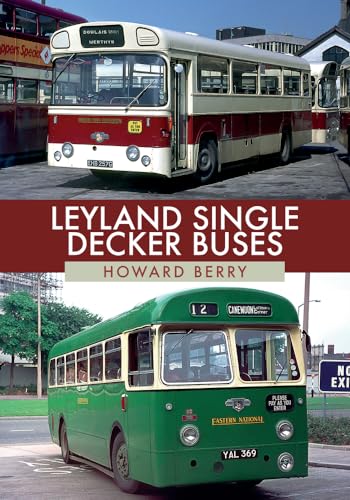 Leyland Single-Decker Buses von Amberley Publishing