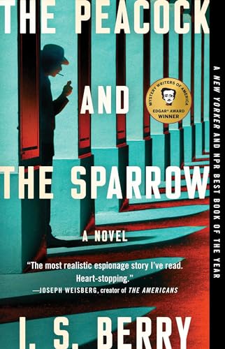 The Peacock and the Sparrow: A Novel von Atria Books