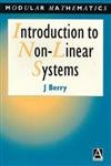 Introduction to Nonlinear Systems (Modular Mathematics Series)