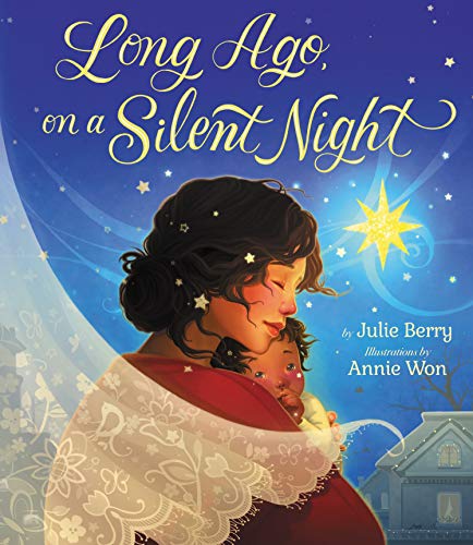 Long Ago, On a Silent Night Long Ago, On a Silent Night von Orchard Books