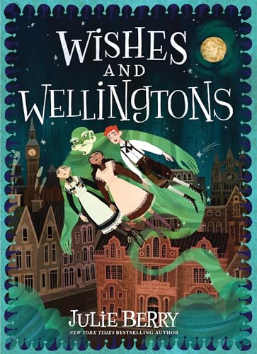 Wishes and Wellingtons (Wishes and Wellingtons, 1, Band 1)