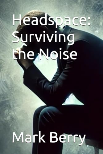Headspace: Surviving the Noise