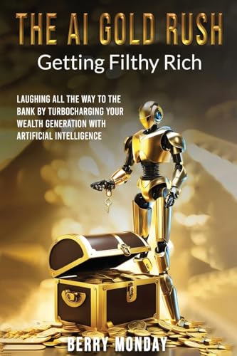 THE AI GOLD RUSH THE AI GOLD RUSH von Best Book Writers