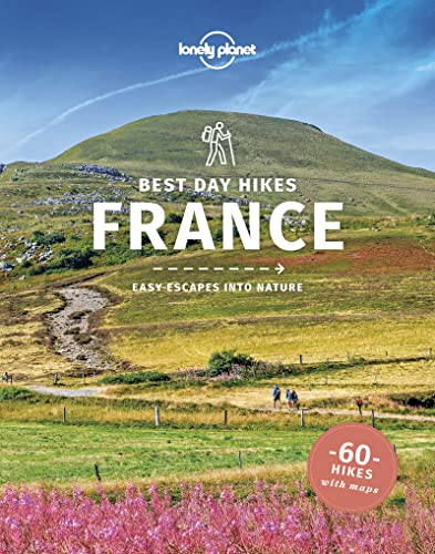 Lonely Planet Best Day Walks France (Hiking Guide)