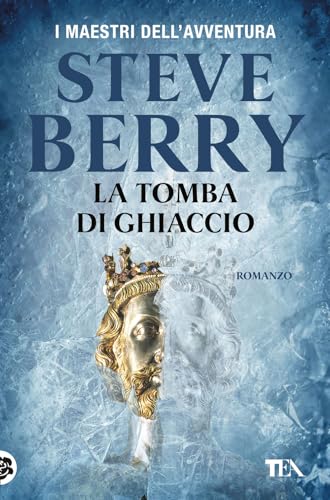 La tomba di ghiaccio (I maestri dell'avventura)
