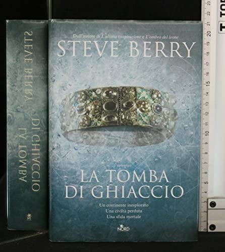 La tomba di ghiaccio (Narrativa Nord)