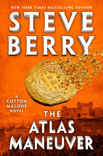 The Atlas Maneuver (Cotton Malone, 18, Band 18)