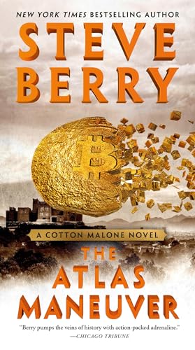 The Atlas Maneuver (Cotton Malone, 18, Band 18) von Grand Central Publishing