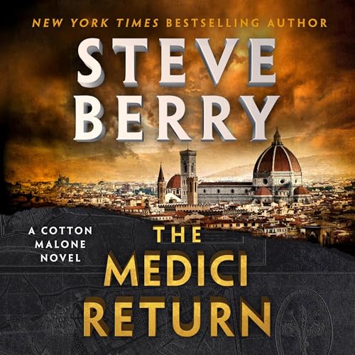 The Medici Return (Cotton Malone, 19) von Blackstone Pub