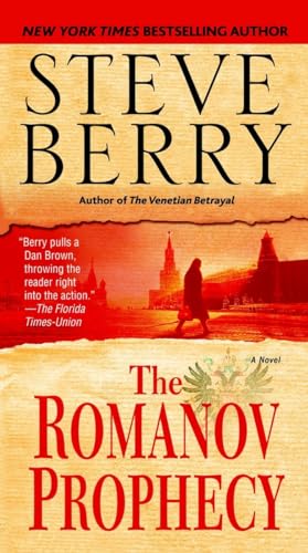 The Romanov Prophecy: A Novel The Romanov Prophecy: A Novel