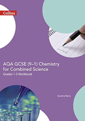 AQA GCSE 9-1 Chemistry for Combined Science Foundation Support Workbook (GCSE Science 9-1) von Collins