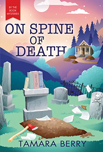 On Spine of Death (By the Book Mysteries, 2) von Poisoned Pen Press
