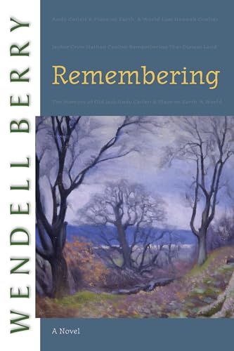 Remembering: A Novel (Port William, Band 3)