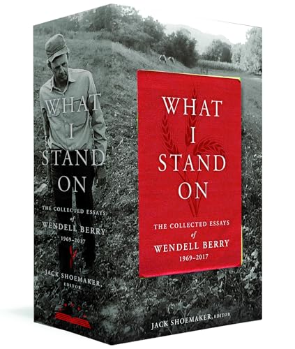 What I Stand On: The Collected Essays of Wendell Berry 1969-2017: (A Library of America Boxed Set) von Random House Books for Young Readers