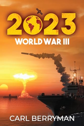 2023: World War III von ARPress