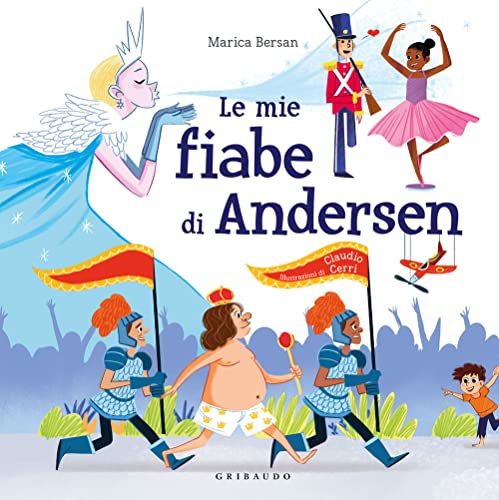 Le mie fiabe di Andersen. Ediz. illustrata (Le grandi raccolte) von Gribaudo