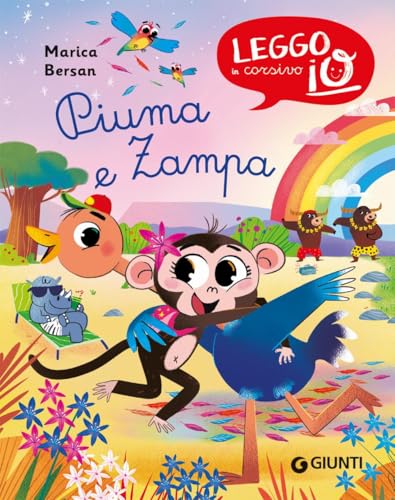 Zampa e Piuma. Ediz. a colori (Leggo io in corsivo) von Giunti Editore