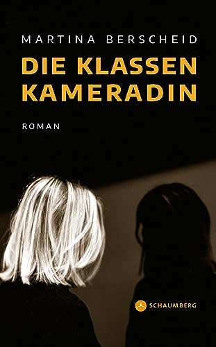 Die Klassenkameradin Die Klassenkameradin von Edition Schaumberg