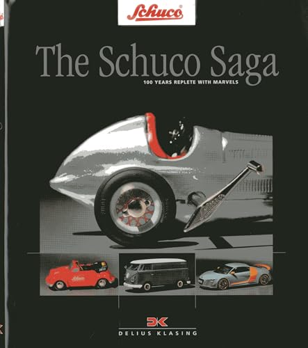The Schuco Saga: 100 Years Replete with Marvels