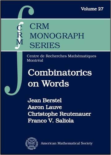 Combinatorics on Words: Christoffel Words and Repetitions in Words (CRM Monograph, 27, Band 27) von American Mathematical Society