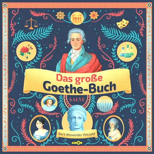 Das große Goethe-Buch · Ein Wissensabenteuer über Johann Wolfgang von Goethe Hörbuch (3 CDs): Goethe völlig neu entdecken!