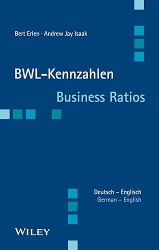 BWL-Kennzahlen Deutsch - Englisch: Business Ratios German/English