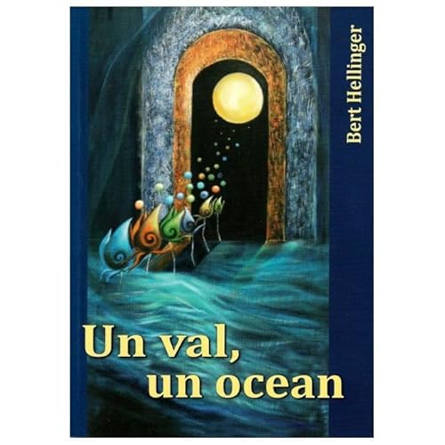 Un Val, Un Ocean