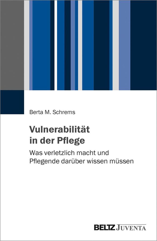 Vulnerabilität in der Pflege von Juventa Verlag GmbH