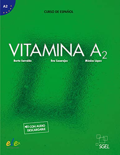 Vitamina A2: Curso de español / Kursbuch mit Code von Hueber