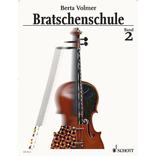 Bratschenschule: Band 2. Viola.