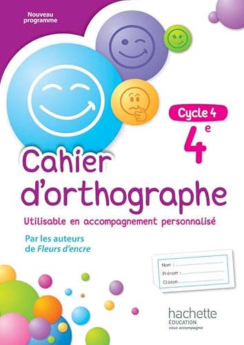 Cahier d'orthographe cycle 4 / 4e - éd. 2016 von Hachette