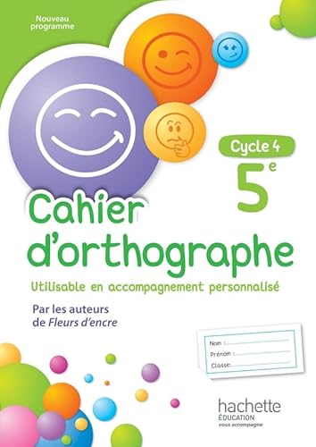 Cahier d'orthographe cycle 4 / 5e - éd. 2016 von Hachette