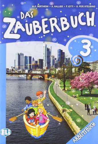 Das Zauberbuch: Arbeitsbuch 3 (Corso per la scuola primaria)