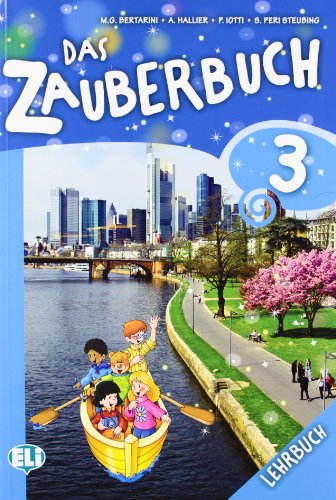 Das Zauberbuch: Lehrbuch 3 (Corso per la scuola primaria)