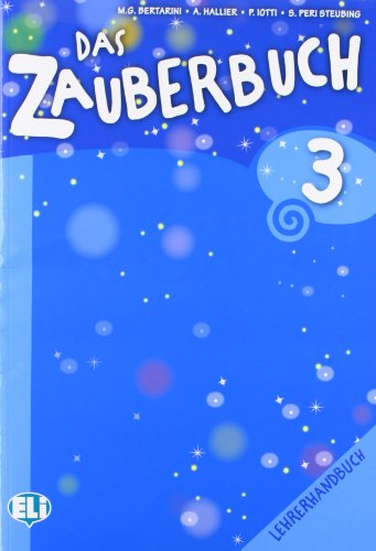 Das Zauberbuch: Lehrerhandbuch 3 & Audio CD (Corso di tedesco. Scuola primaria)