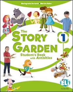 The Story Garden: Student's & Activity Book + Digital Book 1