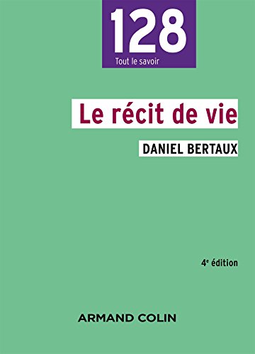 Le récit de vie - 4e éd. von ARMAND COLIN