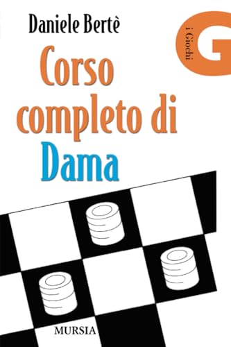 Corso completo di Dama (I Giochi)
