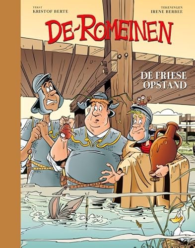 De Romeinen 2 - De Friese opstand LUXE De Romeinen 2 - De Friese opstand LUXE von Uitgeverij L